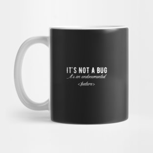 It's not a bug it's an undocumented feature Mug